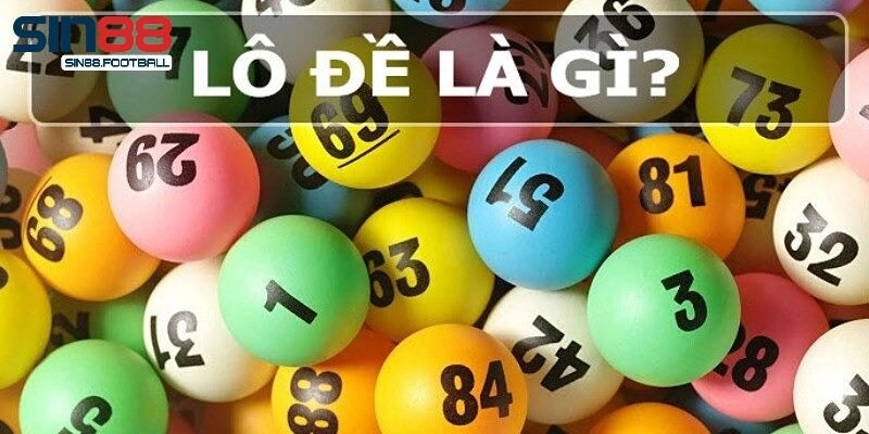 Lô Đề Truyền Thống – Thử Vận May Với Sự Lựa Chọn An Toàn