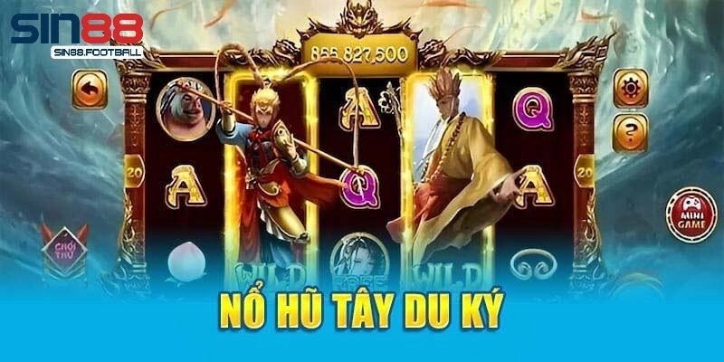 nổ hũ tây du đại náo