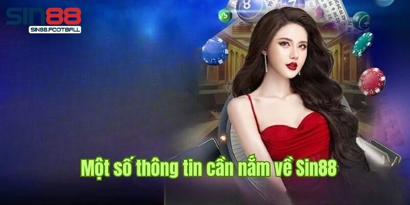 Giới thiệu Sin88 - Thương hiệu cá cược số 1 Châu Á