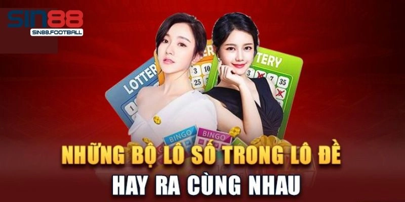 Tổng hợp bộ lô đề chuẩn nhất